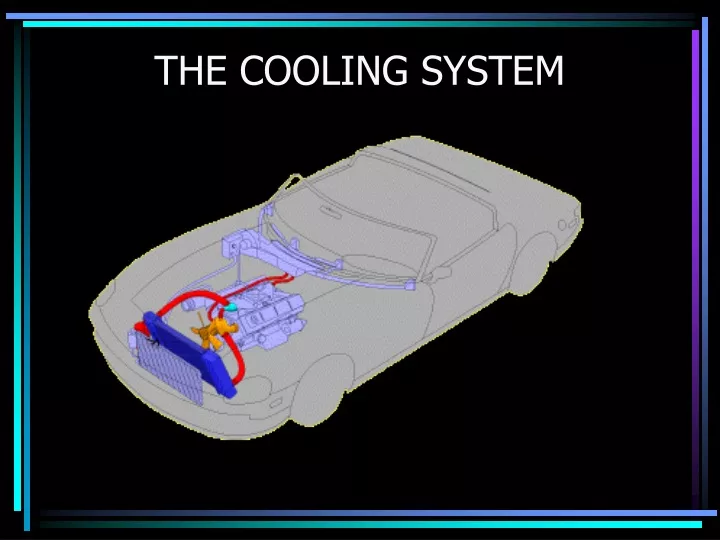 the cooling system