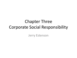 Chapter Three Corporate Social Responsibility