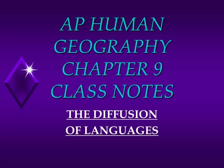 ap human geography chapter 9 class notes