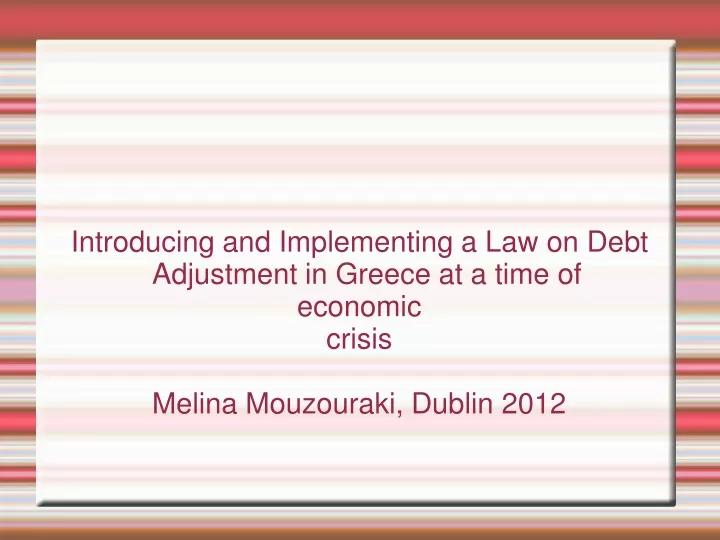 introducing and implementing a law on debt