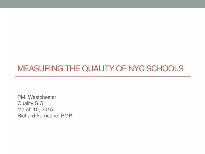 measuring the quality of nyc schools