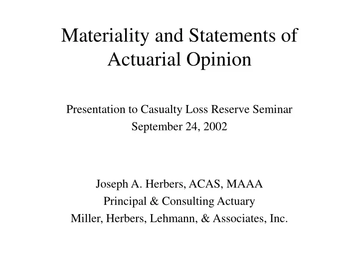 materiality and statements of actuarial opinion