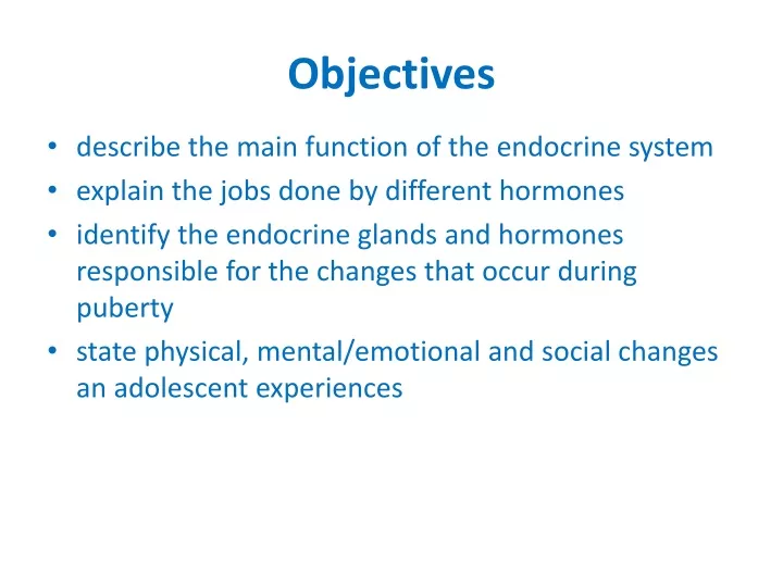 objectives