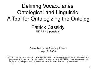 Defining Vocabularies, Ontological and Linguistic: A Tool for Ontologizing the Ontolog