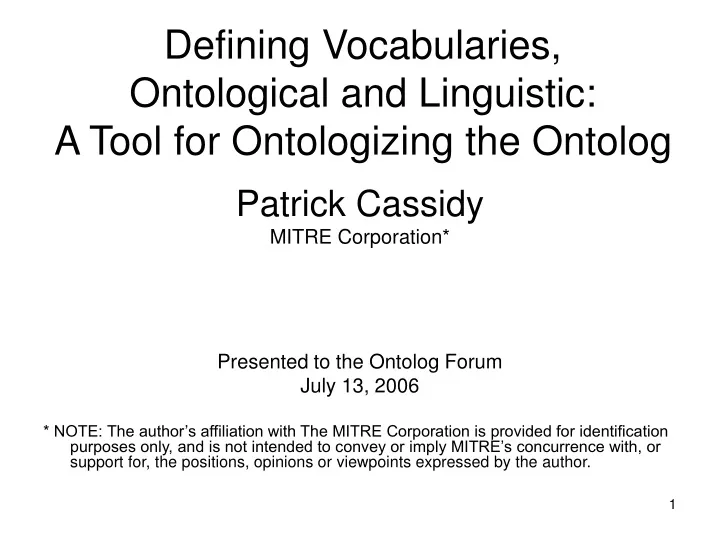 defining vocabularies ontological and linguistic a tool for ontologizing the ontolog