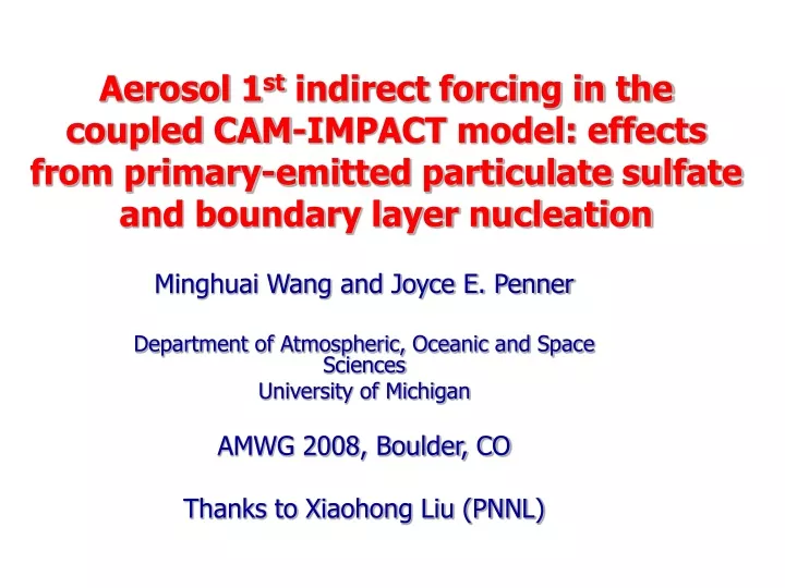 aerosol 1 st indirect forcing in the coupled