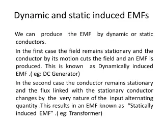 Dynamic and static induced EMFs
