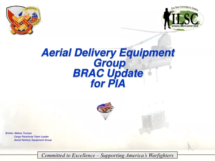 aerial delivery equipment group brac update for pia