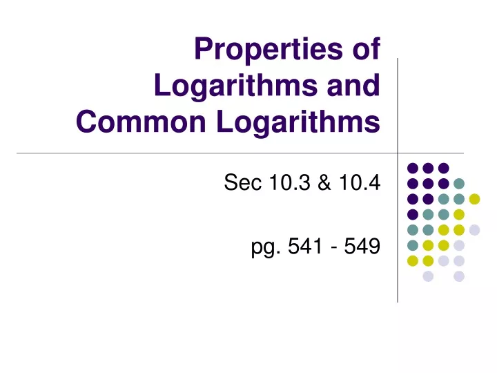 properties of logarithms and common logarithms