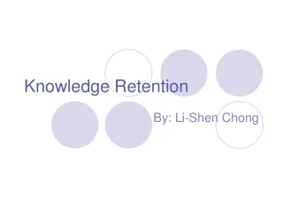 Knowledge Retention