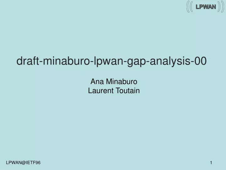 draft minaburo lpwan gap analysis 00