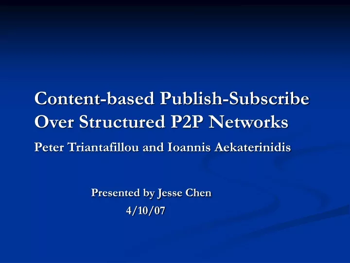 content based publish subscribe over structured