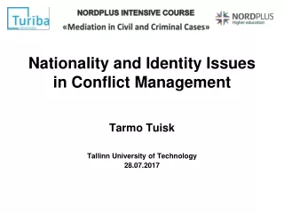 Nati onality  and Identity Issues in Conflict Management