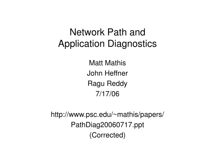 network path and application diagnostics