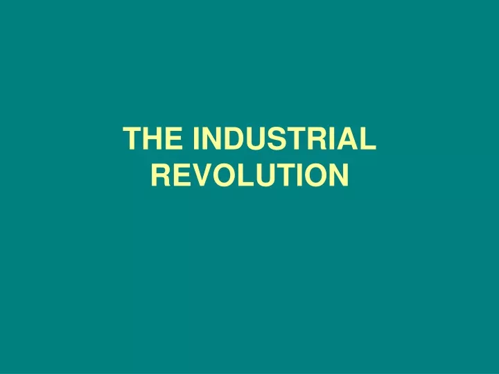 the industrial revolution