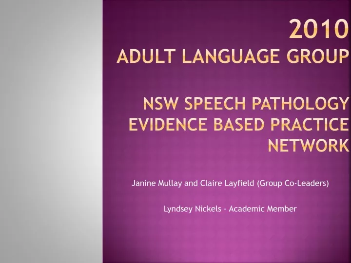 2010 adult language group nsw speech pathology evidence based practice network