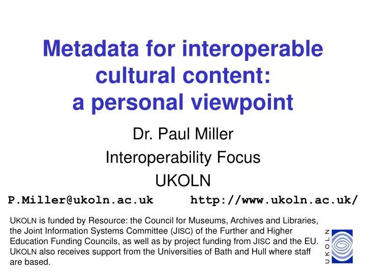 metadata for interoperable cultural content a personal viewpoint