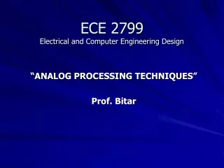 ECE 2799  Electrical and Computer Engineering Design