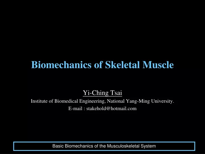 biomechanics of skeletal muscle