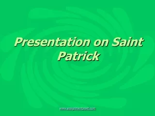 Presentation on Saint Patrick
