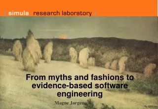 From myths and fashions to evidence-based software engineering