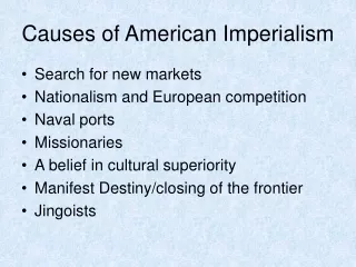 Causes of American Imperialism