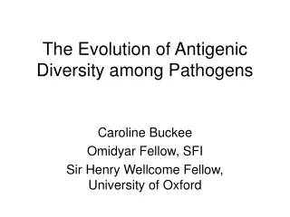 The Evolution of Antigenic Diversity among Pathogens