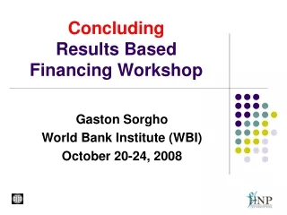 Concluding  Results Based Financing Workshop