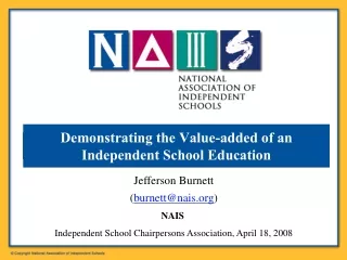 Demonstrating the Value-added of an Independent School Education