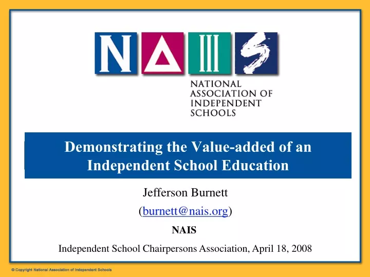 demonstrating the value added of an independent school education