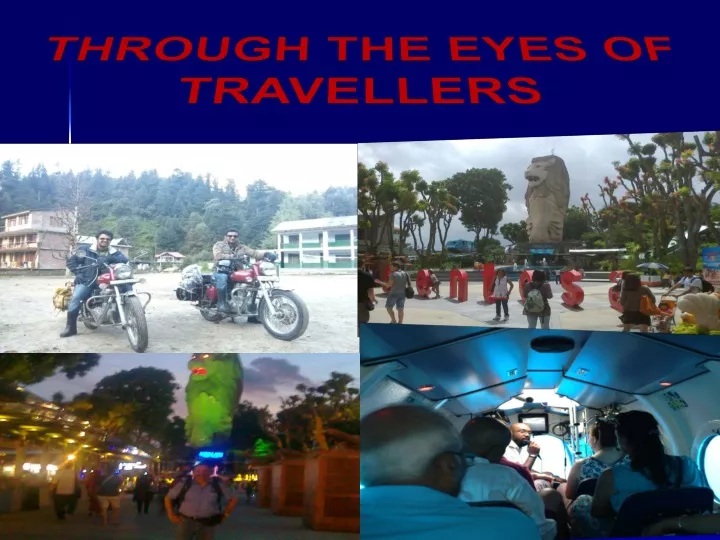 through the eyes of travellers