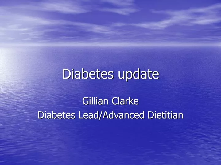 diabetes update