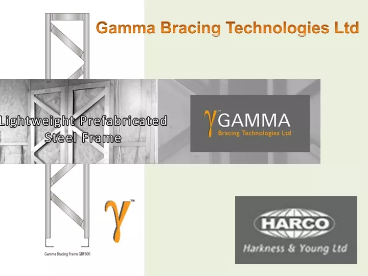 gamma bracing technologies ltd