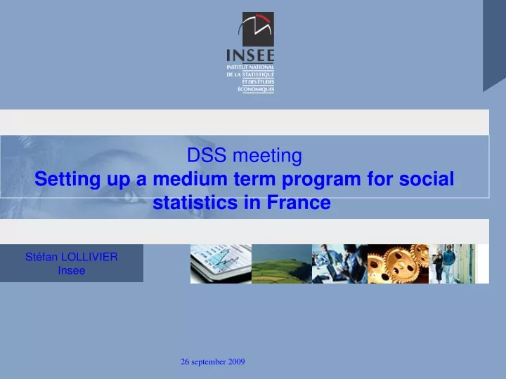 dss meeting setting up a medium term program for social statistics in france