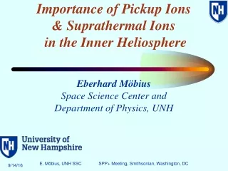 Importance of Pickup Ions  &amp; Suprathermal Ions  in the Inner Heliosphere