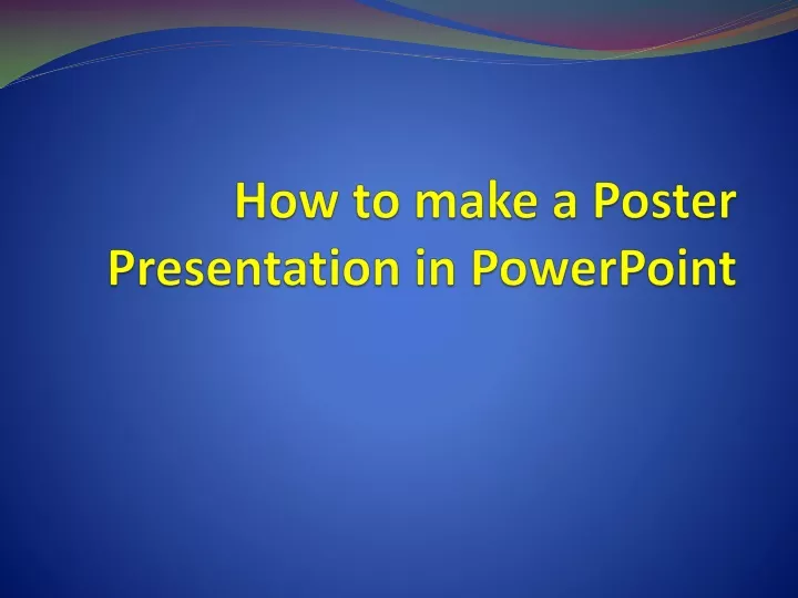 how to make a poster presentation in powerpoint