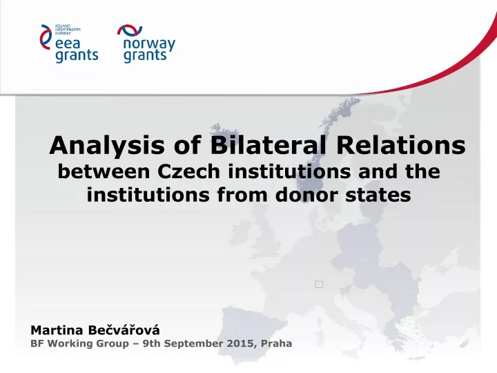 analysis of bilateral relations between czech