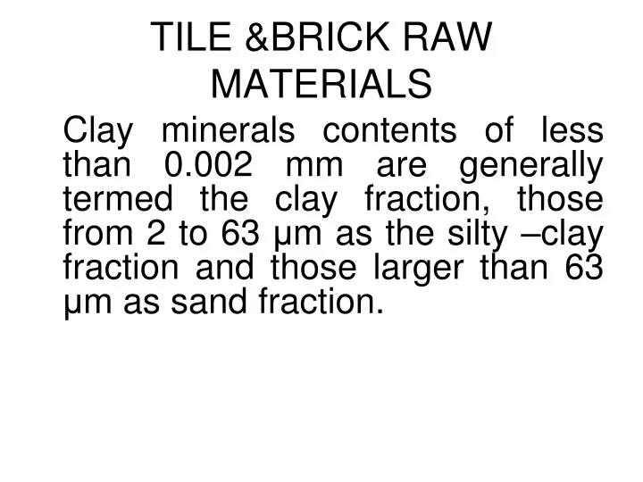 tile brick raw materials
