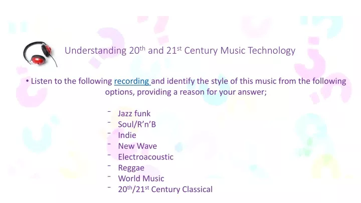 understanding 20 th and 21 st century music