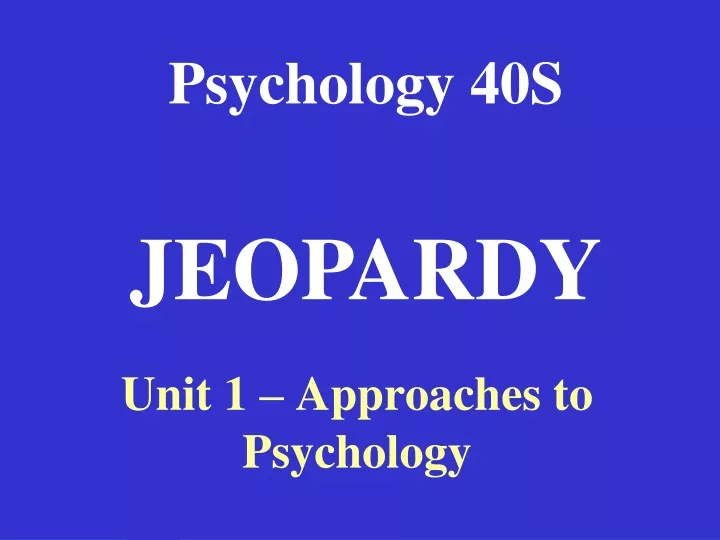 psychology 40s