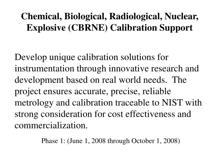 chemical biological radiological nuclear explosive cbrne calibration support