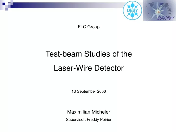 flc group test beam studies of the laser wire