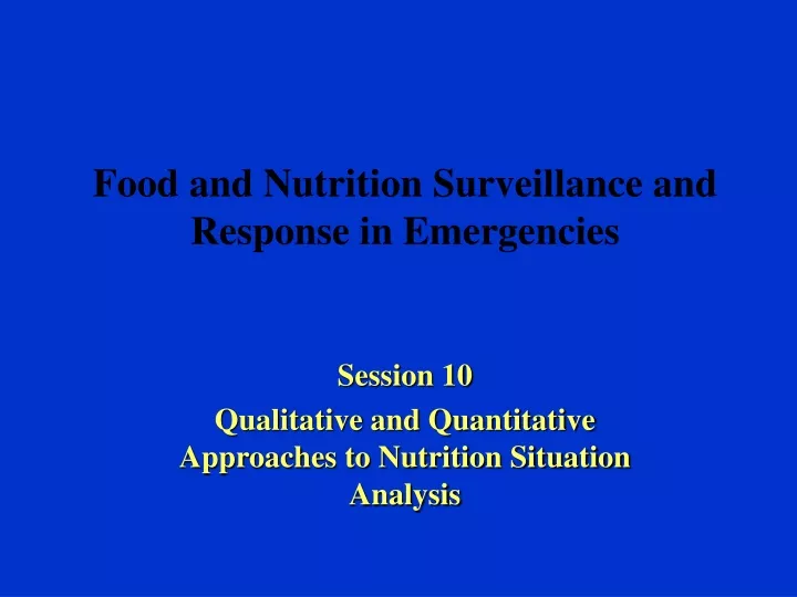 food and nutrition surveillance and response in emergencies