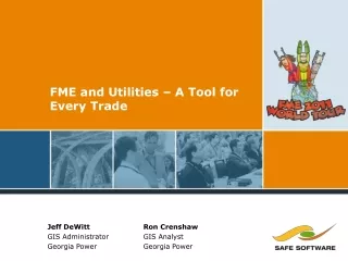 FME and Utilities – A Tool for Every Trade