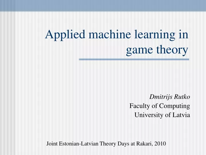 applied machine learning in game theory