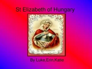 St Elizabeth of Hungary