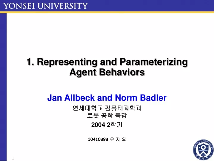 1 representing and parameterizing agent behaviors