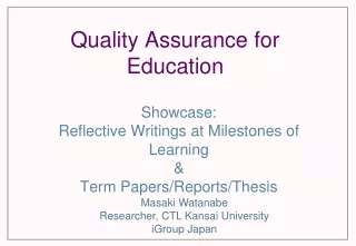 Quality Assurance for Education