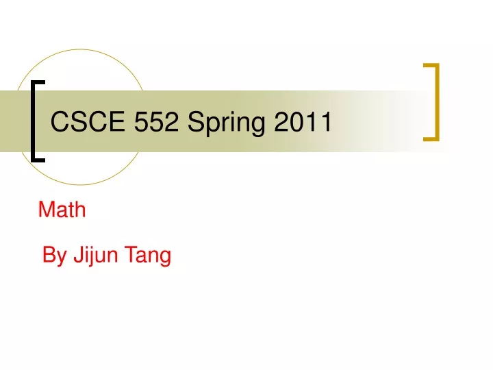csce 552 spring 2011