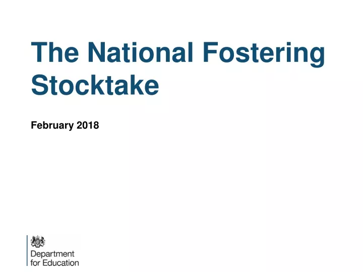 the national fostering stocktake